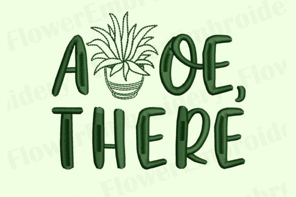 Aloe There Machine Embroidery Design
