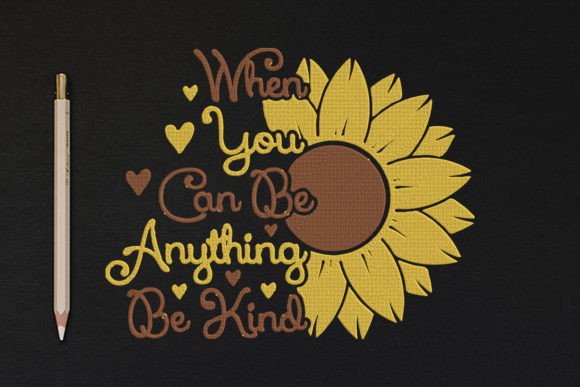 Be Kind Sunflower Embroidery
